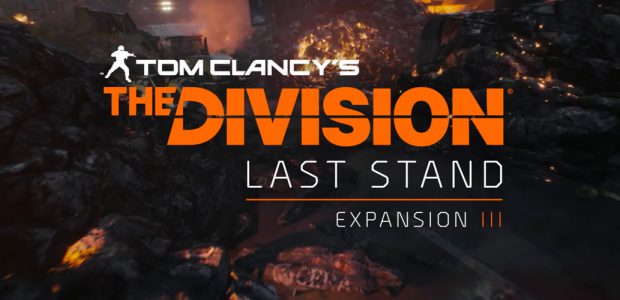 The Division – Trailer del nuovo DLC Last Stand (Fino alla fine)
