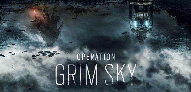 Rainbow Six Siege – Operazione Grim Sky